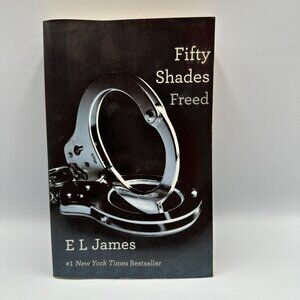 Fifty Shades Freed By E L James Paperback 2011 First U.S. Romance Erotica